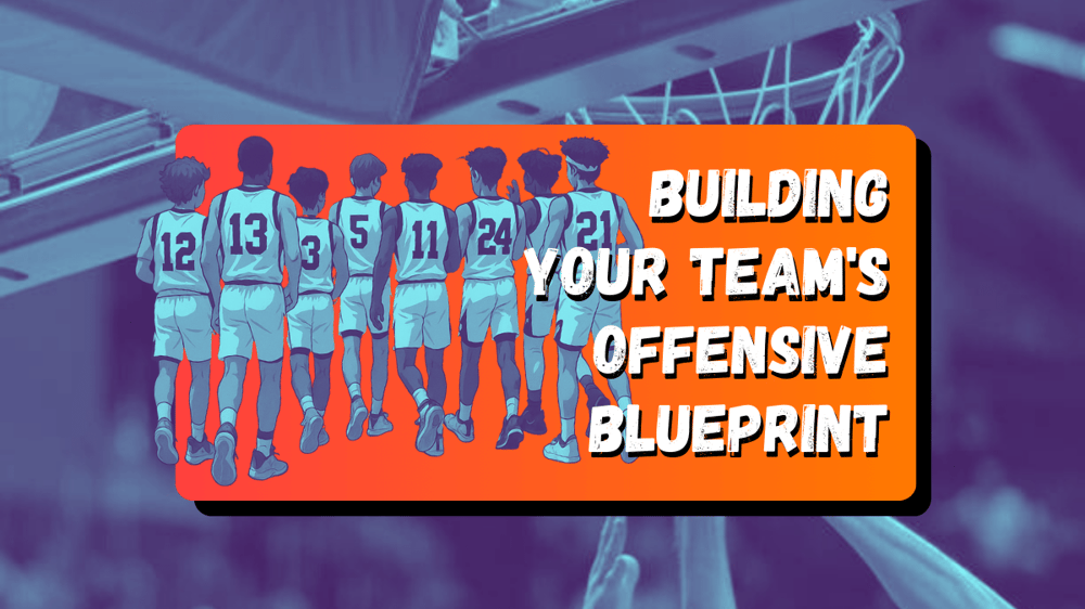 Building Your Team's Offensive Blueprint header