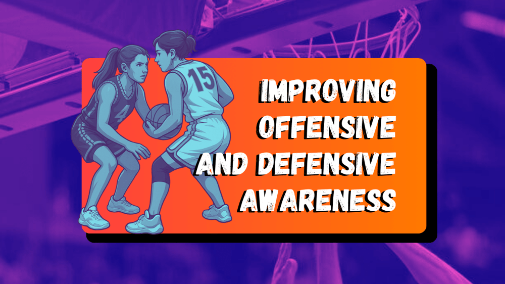 improving offense and defensive awareness header